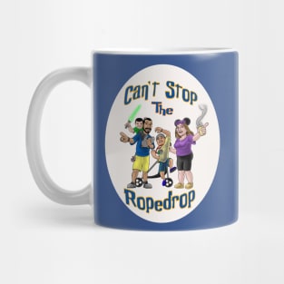 Can't Stop the Rope Drop Mug